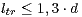 ltr≤1,3⋅d 